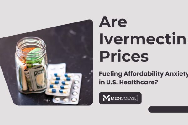 Are Ivermectin Prices Fueling Affordability Anxiety in U.S. Healthcare? Are Ivermectin Prices Fueling Affordability Anxiety in U.S. Healthcare?
