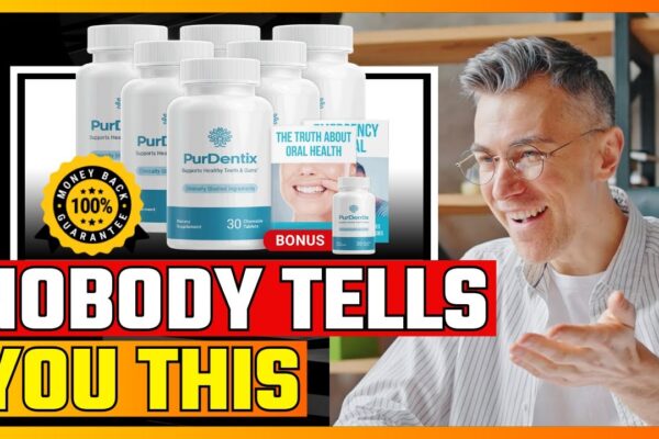Get PurDentix USA Review – Natural Supplement for Healthy Teeth and Gums PureDentix Reviews