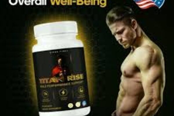Titan Rise UK – Natural Male Performance Supplement for Testosterone, Energy, and Vitality Titan Rise UK