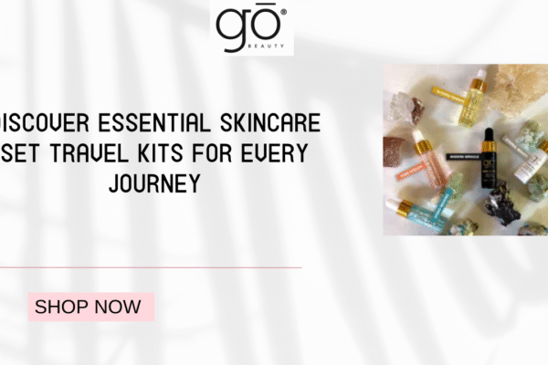 Discover Essential Skincare Set Travel Kits for Every Journey skincare set travel