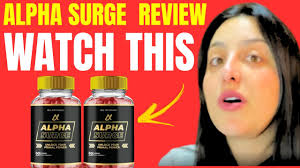 Alpha Surge – Boost Energy, Strength & Vitality Naturally Alpha Surge